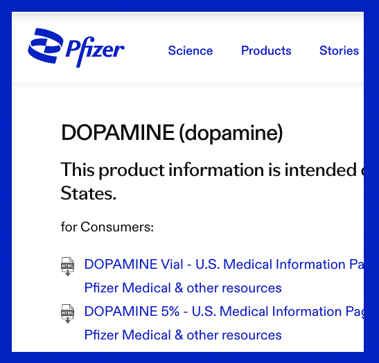 A Pfizer product information page for "DOPAMINE (dopamine)" is shown, featuring the Pfizer logo and navigation menu (Science, Products, Stories), along with links to U.S. Medical Information PDFs for DOPAMINE Vial and DOPAMINE 5%. The image directly relates to the meme by showing the legitimate Pfizer pharmaceutical product that inspired the $DOPAMEME token, a play on Pfizer's DOPAMINE Hydrochloride Injection product ($PFE).