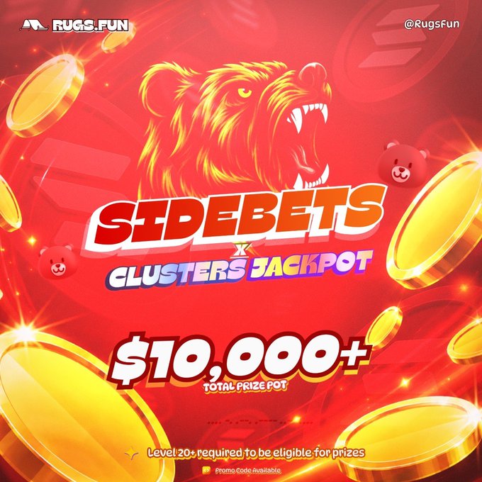 A promotional graphic for Rugs.Fun's "Sidebets x Clusters Jackpot" event features a roaring bear, gold coins, and a $10,000+ total prize pot, requiring Level 20+, directly tying into the weekend leaderboard challenge where SOL sidebets contribute to both rankings and a growing jackpot that players can win by spelling JACKPOT on the reels.