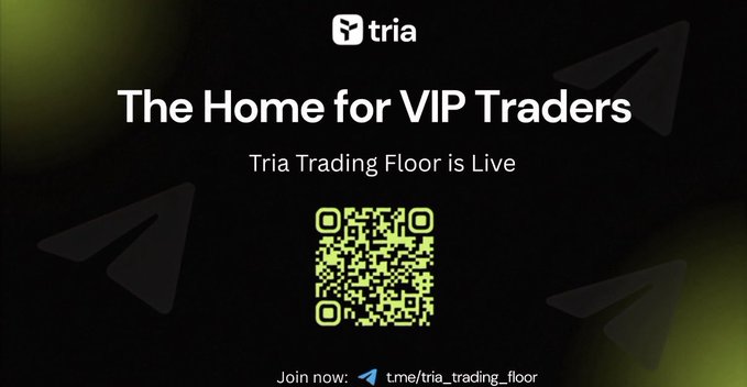 Promotional graphic for 'tria' reading 'The Home for VIP Traders — Tria Trading Floor is Live' with a QR code and Telegram link t.me/tria_trading_floor.