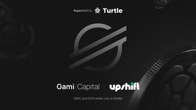 A promotional graphic with a dark background featuring the Stellar logo and text reading 'Supported by Turtle', 'Gami Capital | upshift', and 'USDC and XLM vaults. Live on Stellar'.