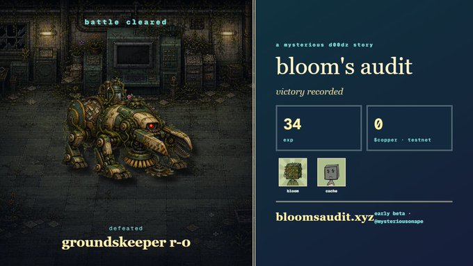 A screenshot from the game "Looper" (a mysterious d00dz story) shows a "battle cleared" victory screen for defeating "groundskeeper r-0," earning 34 exp, with characters "bloom" and "cache" featured on the right side at bloomsaudit.xyz.