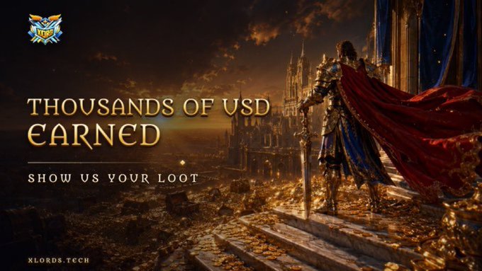 Fantasy-themed game banner for "XLORDS" showing an armored knight with a red cape overlooking a castle and a battlefield covered in gold coins, with the text "THOUSANDS OF USD EARNED" and "SHOW US YOUR LOOT" alongside the URL XLORDS.TECH.