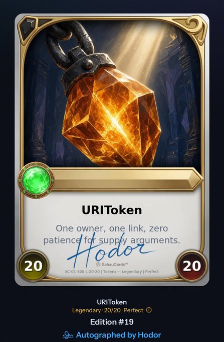 A digital trading card labeled 'URIToken' showing a glowing orange gem, marked as Legendary 20/20 Perfect and Autographed by Hodor.