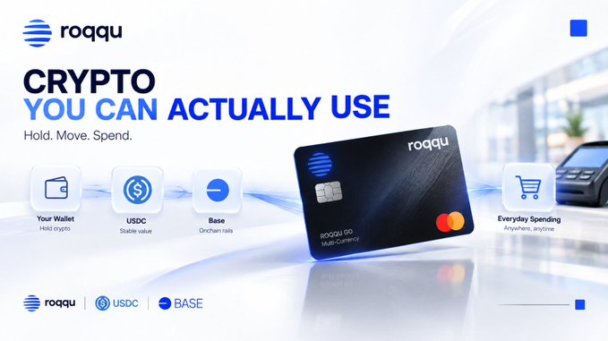 Roqqu advertisement promoting 'Crypto You Can Actually Use' with a ROQQU GO debit card, featuring Your Wallet, USDC, Base, and Everyday Spending options.