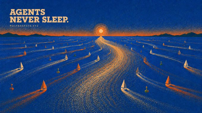 An artistic illustration shows a sunset over water filled with sailboats, with text reading 'AGENTS NEVER SLEEP. polybaskets.xyz'.