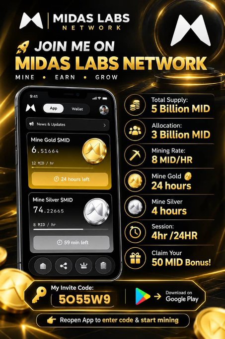A promotional advertisement for the 'Midas Labs Network' app, showing a phone screen with 'Mine Gold $MID' and 'Mine Silver $MID' features, alongside details like 'Total Supply: 5 Billion MID', 'Mining Rate: 8 MID/HR', and invite code '5O55W9'.