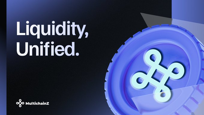The image features the tagline "Liquidity, Unified." alongside the Multichainz brand logo—a 3D purple token design—visually reinforcing the post's message of connecting and unifying fragmented DeFi liquidity across multiple blockchain networks.