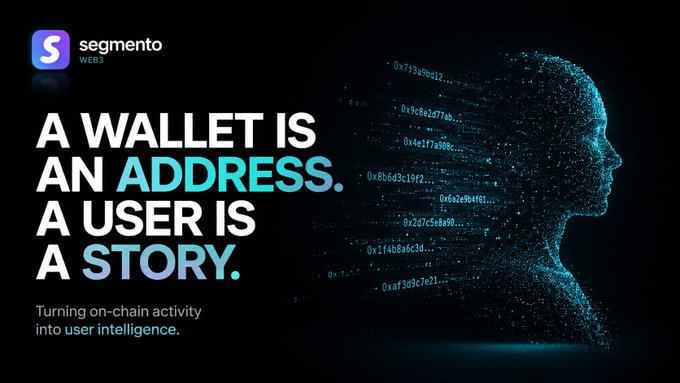 A promotional graphic for Segmento Web3 with the tagline "A WALLET IS AN ADDRESS. A USER IS A STORY. Turning on-chain activity into user intelligence," featuring a digital silhouette of a person composed of data and code.