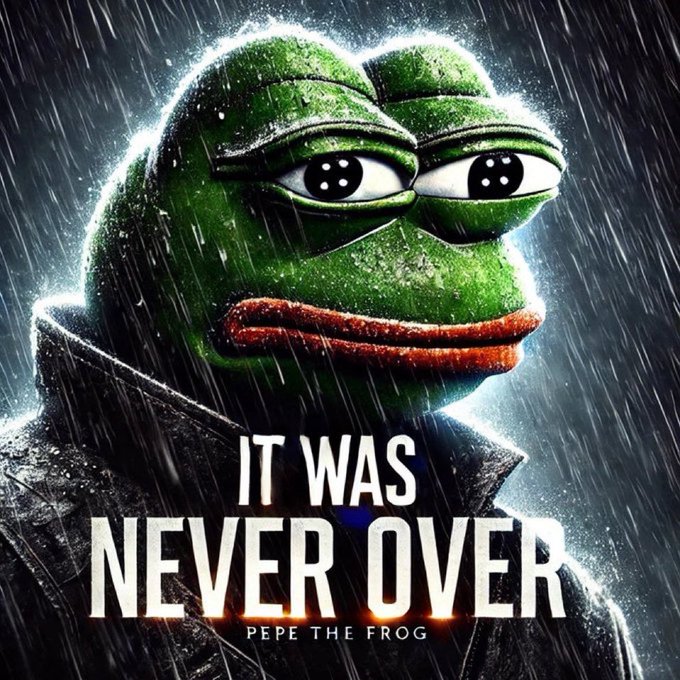 A dramatic, dark-toned image of the Pepe the Frog meme character in the rain, with the bold text 'IT WAS NEVER OVER' and 'PEPE THE FROG' overlaid.