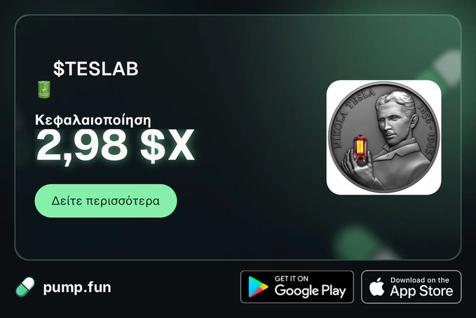 An advertisement for '$TESLAB' on pump.fun, featuring a Tesla-inspired coin with Nikola Tesla holding a glowing object, showing a market cap of 2.98 $X and Google Play/App Store download buttons.