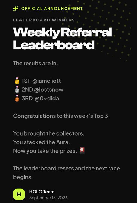 A dark-themed "Official Announcement" for a "Weekly Referral Leaderboard" by HOLO Team, listing winners @iameliott (1st), @lostsnow (2nd), and @0xdida (3rd) dated September 15, 2026.