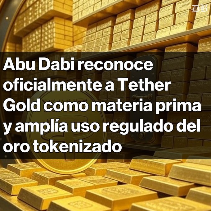 The image shows stacks of gold bars in a vault with the headline "Abu Dabi reconoce oficialmente a Tether Gold como materia prima y amplía uso regulado del oro tokenizado" overlaid in Spanish, illustrating the post's announcement that Abu Dhabi's Global Market now officially recognizes Tether Gold (XAUT) as an accepted spot commodity for regulated entities.