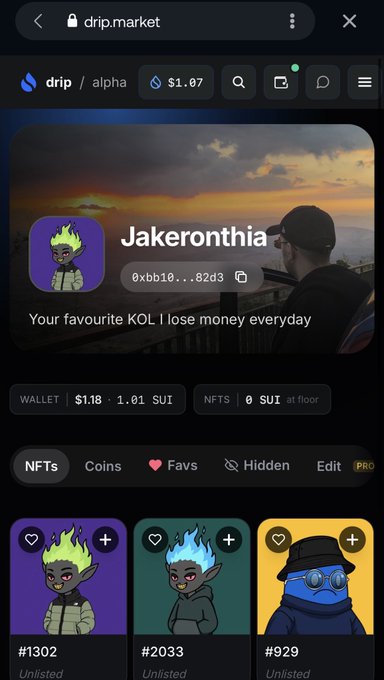 A mobile screenshot of the drip.market NFT platform showing a user profile 'Jakeronthia' with the tagline 'Your favourite KOL I lose money everyday' and three NFT cards (#1302, #2033, #929).