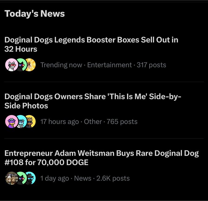 A 'Today's News' feed featuring headlines about Doginal Dogs, including 'Doginal Dogs Legends Booster Boxes Sell Out in 32 Hours' and 'Entrepreneur Adam Weitsman Buys Rare Doginal Dog #108 for 70,000 DOGE'.