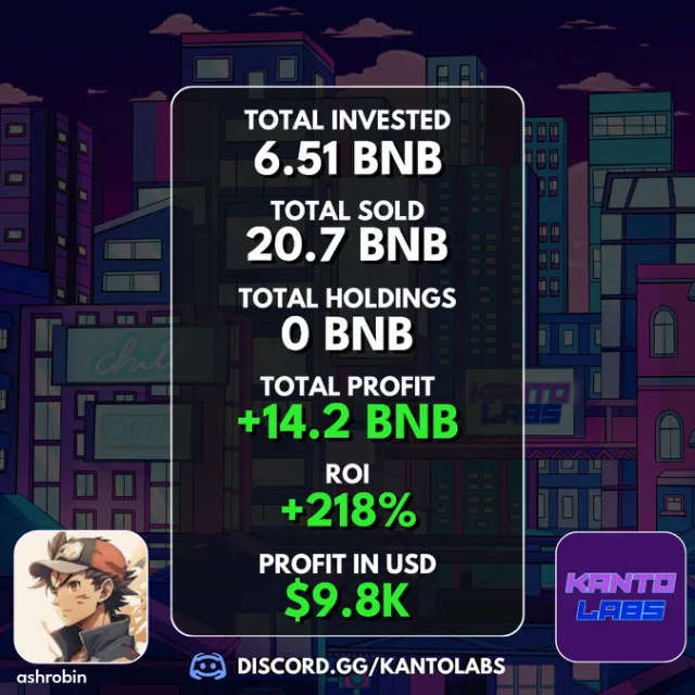 The image showcases a crypto trading performance card displaying impressive results: 6.51 BNB total invested, 20.7 BNB total sold, +14.2 BNB profit (+218% ROI), and $9.8K profit in USD, with branding for "Kanto Labs" and a Discord invite (discord.gg/kantolabs) at the bottom. It directly illustrates the post's celebration of a successful BNB trade yielding nearly $10K in profit, promoting the Kanto Labs community.