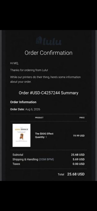 An order confirmation email from "Lulu" for "Order #USD-C4257244" dated "Aug 6, 2026", showing a purchase of "The SDOG Effect" for a total of "25.68 USD".