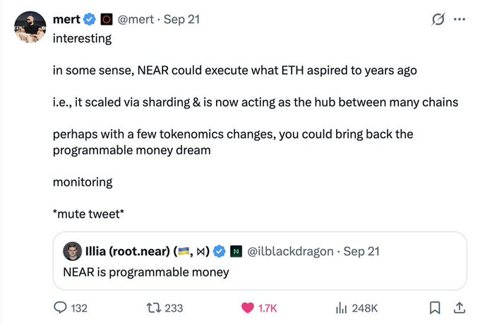 A tweet from @mert referencing NEAR protocol as potential programmable money, quoting a post by Illia (root.near) stating 'NEAR is programmable money'.