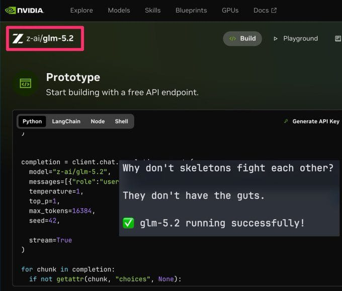The image shows the NVIDIA build.nvidia.com interface for the Z AI GLM-5.2 model, featuring Python code for a chat completion API call with a joke example ("Why don't skeletons fight each other? They don't have the guts.") and a confirmation that glm-5.2 is running successfully. It illustrates the post's claim that users can access a free GLM-5.2 API endpoint through NVIDIA's build page.