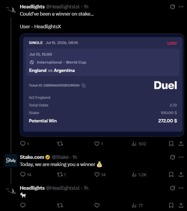 The post from @Headlightslol displays a lost betting slip on Stake.com showing a 1x2 wager on England vs Argentina at 2.72 odds with a $100 stake and $272 potential win. Stake.com replies "Today, we are making you a winner," confirming the context that Stake paid out the bet despite England scoring first, while other sportsbooks voided or marked it as a loss.