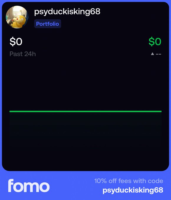 A dark-themed digital portfolio dashboard for the username 'psyduckisking68' showing $0 for the past 24 hours, with a promotional code at the bottom for '10% off fees with code psyduckisking68' on the 'fomo' platform.