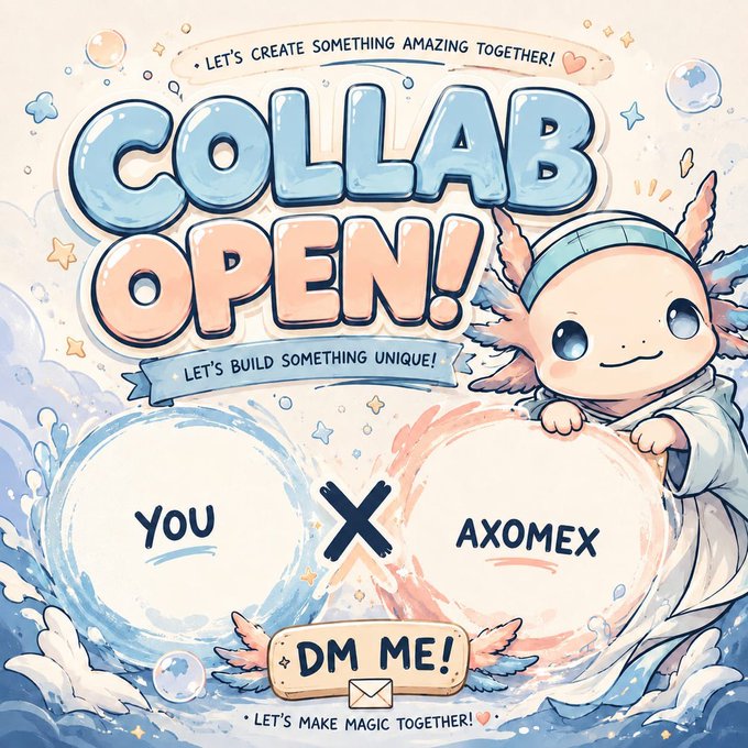 The image features a cartoon illustration of an adorable little pink-headed creature, possibly a cute little girl or a boy, wearing a white robe with blue wings. The creature is holding a blue banner that says "Collab Open!". Below this, there are two lines of text in a playful font, one reading "Let's build something unique!" and the other saying "You xOxomex". These elements create an engaging visual experience for viewers while also conveying the main theme of the post.