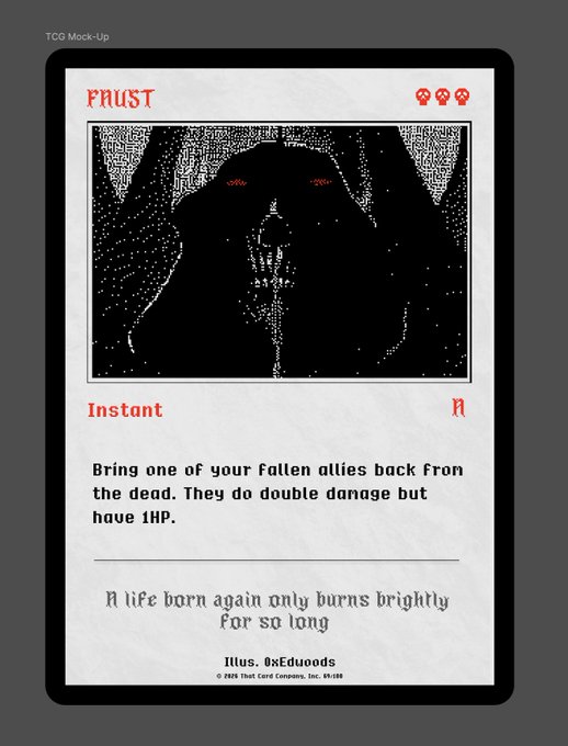 A mock-up of a 'FAUST' trading card game card named 'Instant' that brings back a fallen ally to deal double damage with 1HP.