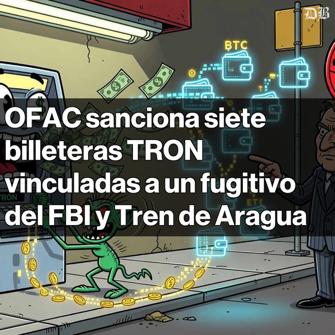 A Spanish-language cartoon illustration shows a lizard-like creature at an ATM with floating cryptocurrency wallets, overlaid with text reading 'OFAC sanciona siete billeteras TRON vinculadas a un fugitivo del FBI y Tren de Aragua' (OFAC sanctions seven TRON wallets linked to an FBI fugitive and Tren de Aragua).