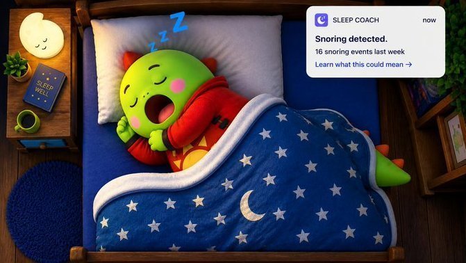 The same green dinosaur character sleeps in a bed with a starry blue blanket, with a 'SLEEP COACH' notification reading 'Snoring detected. 16 snoring events last week' displayed in the corner.