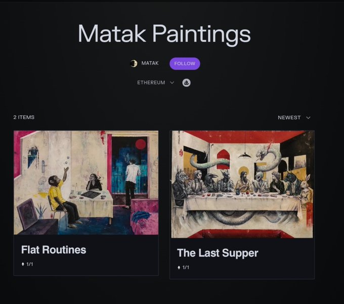 A screenshot of a digital art gallery titled "Matak Paintings" showing two artworks available on the Ethereum blockchain: "Flat Routines" and "The Last Supper," both displayed as 1/1 editions. The image visually confirms the post's announcement that both pieces have sold out, as the collection consists of only these two 1/1 NFTs.