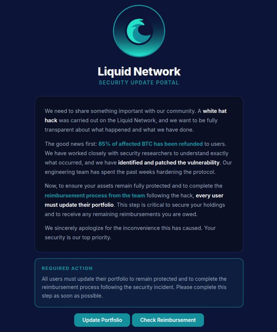 A 'Liquid Network Security Update Portal' notice describing a white hat hack, stating 85% of affected BTC has been refunded, with options to 'Update Portfolio' and 'Check Reimbursement'.