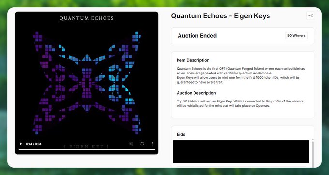 A webpage for an auction titled 'Quantum Echoes - Eigen Keys,' showing a pixelated butterfly design and noting the auction has ended with 50 winners.