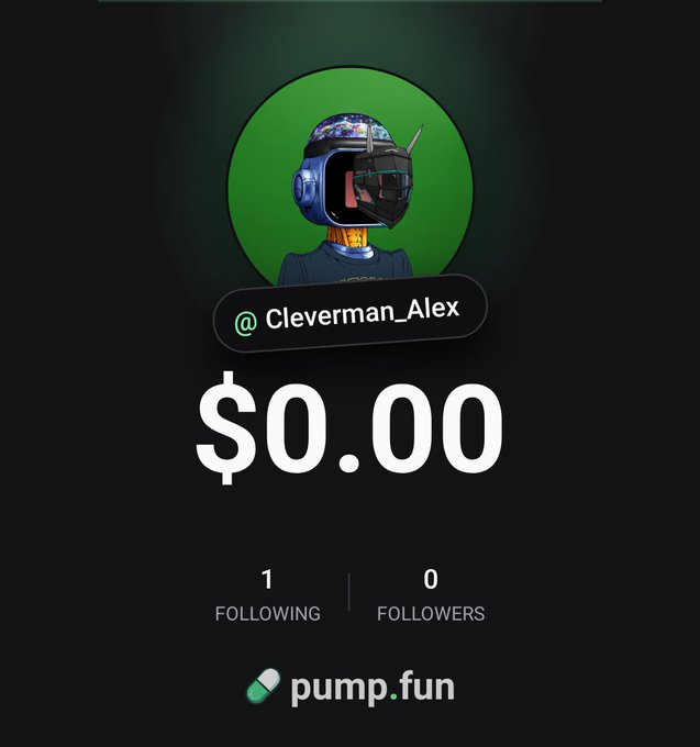 A pump.fun profile page for user @Cleverman_Alex showing a $0.00 balance, 1 following, 0 followers, with a green circular avatar of a character in a football helmet.