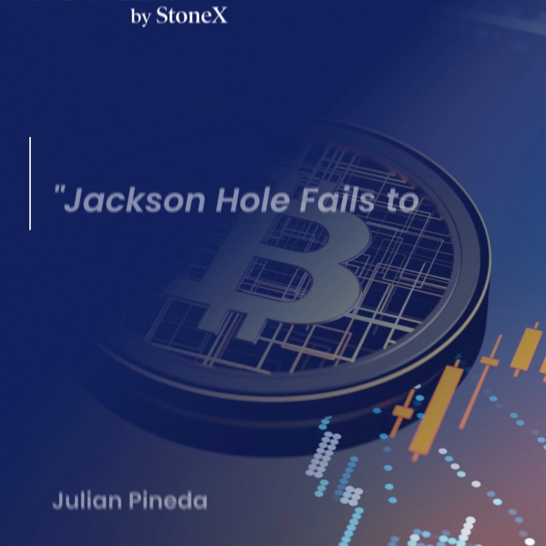 A promotional graphic by StoneX featuring a large Bitcoin coin design with the headline "Jackson Hole Fails to" by Julian Pineda, alongside stock chart elements, suggesting its relevance to a crypto fundamental outlook discussing Bitcoin and macroeconomic factors.