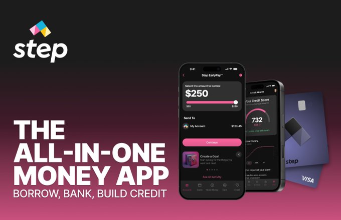 An advertisement for Step's all-in-one money app, featuring the tagline "Borrow, Bank, Build Credit," displays two smartphones showing interfaces for a $250 early paycheck feature, a 732 credit score, and a Visa card.

Notably, this image has no connection to the post about the Step App "move-to-earn" project shutting down, as it actually depicts a different fintech product called Step.
