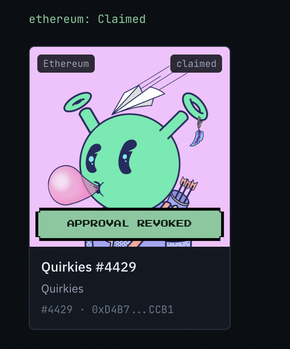 A digital NFT card labeled "ethereum: Claimed" displays a green bubblegum-blowing Quirky character (#4429) with the message "APPROVAL REVOKED," indicating the user successfully reclaimed their Ethereum-based Quirky NFT, #4429, with the associated token address 0xD4B7...CCB1.