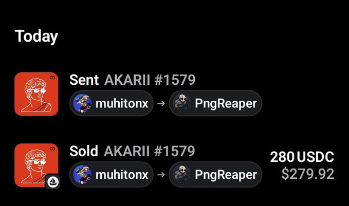 Transaction history screen showing 'Sent AKARII #1579' and 'Sold AKARII #1579' between users muhitonx and PngReaper, with the sale priced at 280 USDC ($279.92).