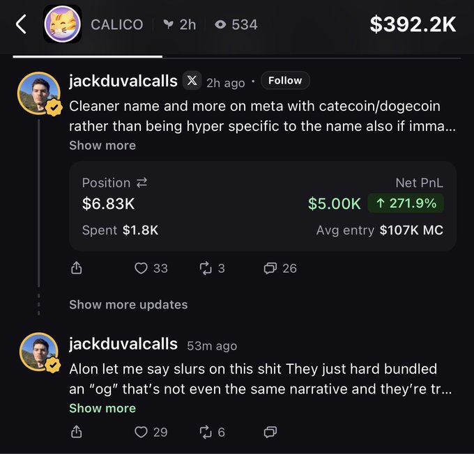 A mobile screenshot shows a token called 'CALICO' with a market cap of $392.2K, featuring a comment from user 'jackduvalcalls' who has a position worth $6.83K with a 271.9% profit.