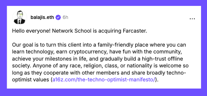 A screenshot of a post from @balajis.eth announcing that Network School is acquiring Farcaster, with the message stating their goal to make it a family-friendly crypto and technology community. The accompanying post comments on this acquisition, remarking that an airdrop is the only way to "save Farcaster" under Balaji's new leadership.