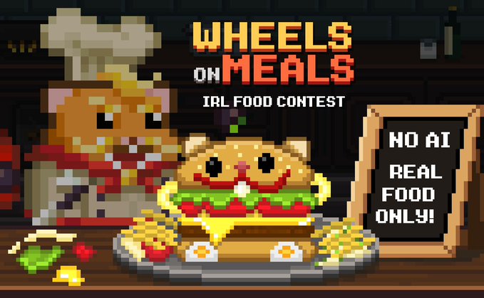 Pixel art graphic for 'WHEELS ON MEALS IRL FOOD CONTEST' featuring a hamburger character and a chef cat, with a chalkboard sign stating 'NO AI REAL FOOD ONLY!'.