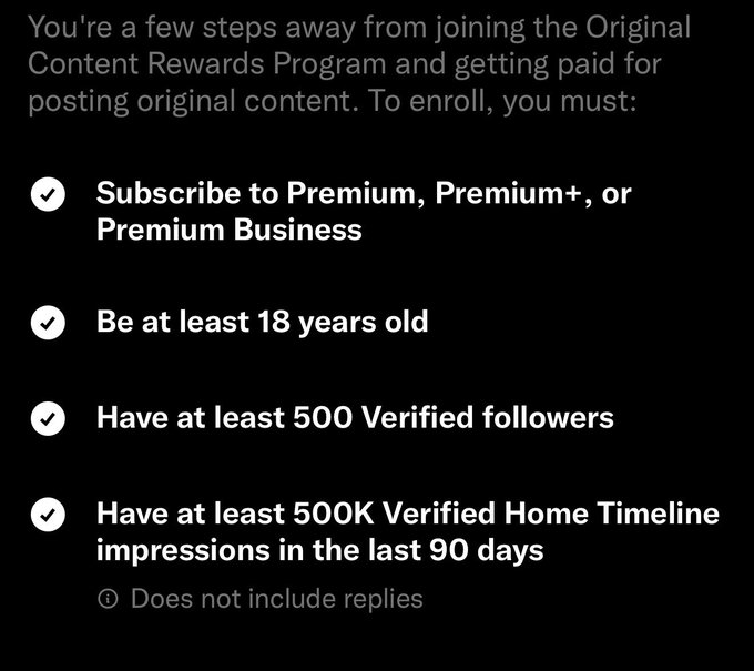 A screenshot listing requirements for joining the Original Content Rewards Program, including being subscribed to Premium, being at least 18 years old, having 500 verified followers, and 500K verified home timeline impressions in the last 90 days.
