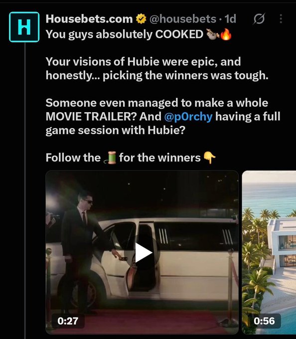 A Twitter/X post screenshot from 'Housebets.com (@housebets)' stating 'You guys absolutely COOKED' and referencing a 'MOVIE TRAILER' by '@p0rchy' and a 'full game session with Hubie', with two video thumbnails below.