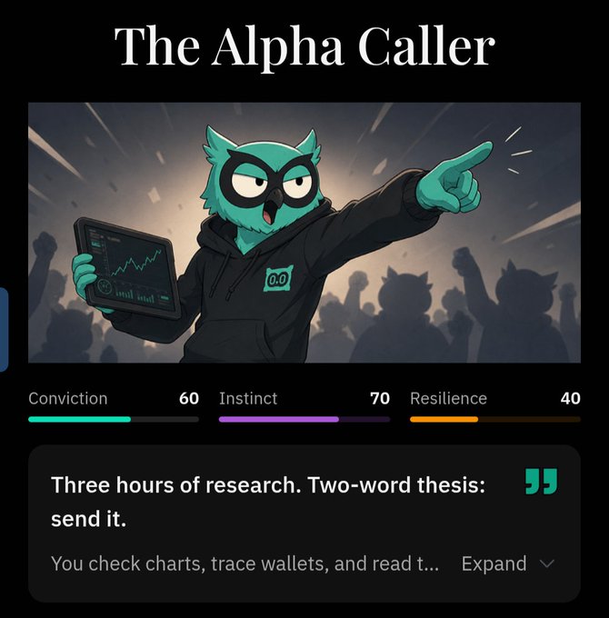 A character profile card titled 'The Alpha Caller' depicting a green owl-like figure in a hoodie pointing excitedly while holding a tablet showing a stock chart, with stats for Conviction (60), Instinct (70), and Resilience (40).