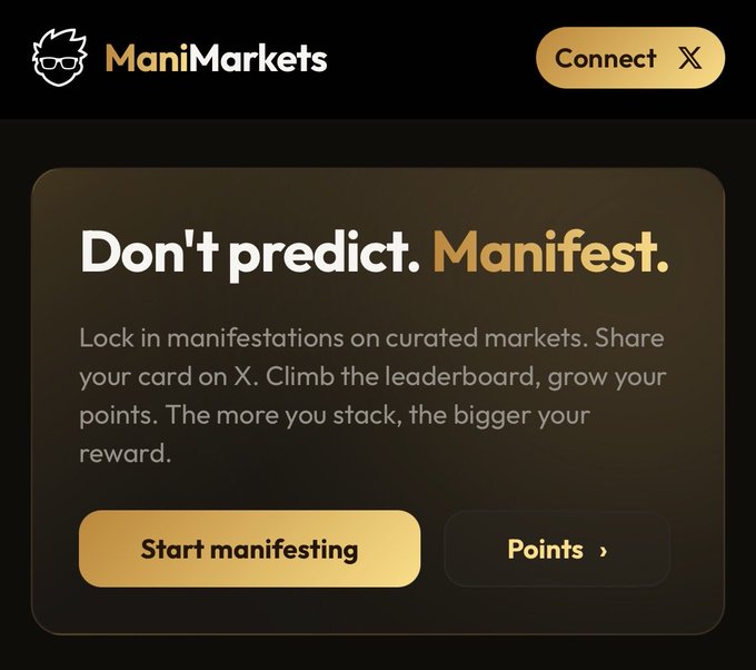 The image shows the ManiMarkets website homepage with the tagline "Don't predict. Manifest," inviting users to lock in manifestations on curated markets and share their card on X to climb a leaderboard and earn points. It features a "Start manifesting" button and a "Points" link, aligning with the post's promotion of the free $MANIFEST airdrop opportunity for early participants.