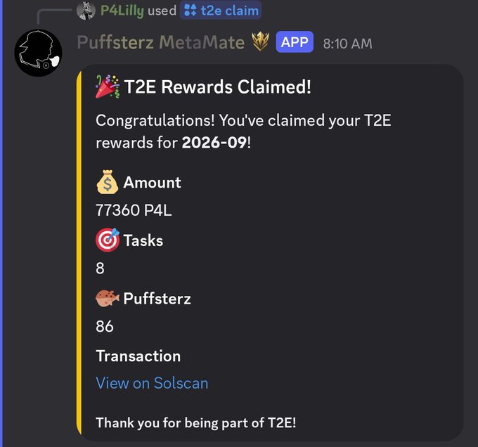A Discord notification from Puffsterz MetaMate bot announcing 'T2E Rewards Claimed!' for 2026-09, showing an amount of 77,360 P4L, 8 tasks completed, and 86 Puffsterz, with a transaction link on Solscan.