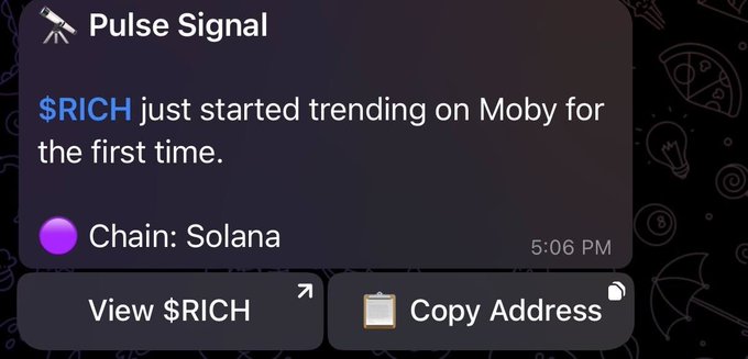 The image shows a message from a social media platform, Pulse Signal, which has been sent by a user named $RICH. The message contains information about a coin that started trending for the first time at around $100K MC. The coin is called "Chainsolana" and it was launched on $MOBY holders. The post also mentions that the coin has already peaked at $2.7M, indicating its popularity among users.