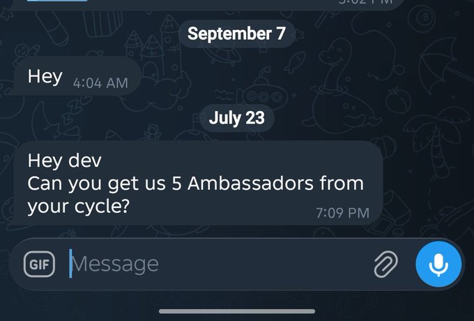 A dark-themed messaging app shows a chat conversation between two dates (July 23 and September 7), where one user asks another at 7:09 PM: "Hey dev, Can you get us 5 Ambassadors from your cycle?" The exchange illustrates the post's point about connection and reputation, as the sender is leveraging a personal relationship with a developer to gain access to influential ambassadors within their network.