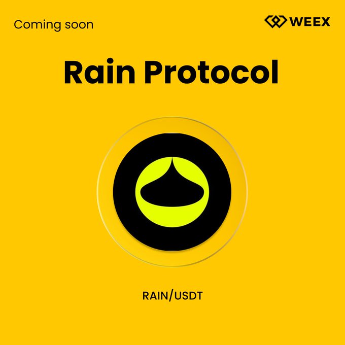 A bright yellow promotional graphic from WEEX announcing the upcoming listing of Rain Protocol (RAIN/USDT), featuring the platform's WEEX logo and the project's circular black and green spade-like emblem. The "Coming soon" header and matching trading pair label align with the post's PreListing announcement for $RAIN on the WEEX exchange.