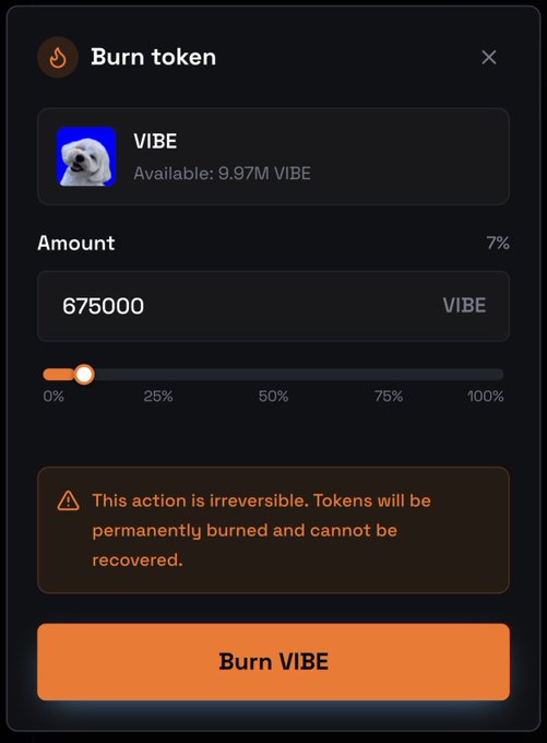 A cryptocurrency burn interface titled 'Burn token' shows an input of 675000 VIBE tokens at 7%, with an availability of 9.87M VIBE and a warning that the action is irreversible.