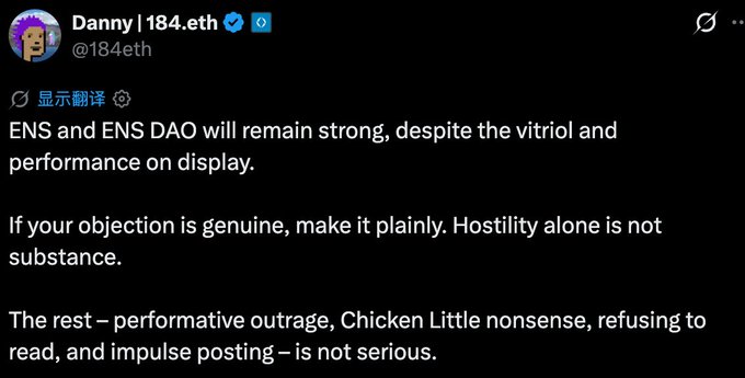 The image shows a tweet from Danny (@1844eth) stating that "ENS and ENS DAO will remain strong, despite the vitriol and performance on display," while calling for genuine objections rather than hostility, with the post framed as the ENS team's mocking response to critics.