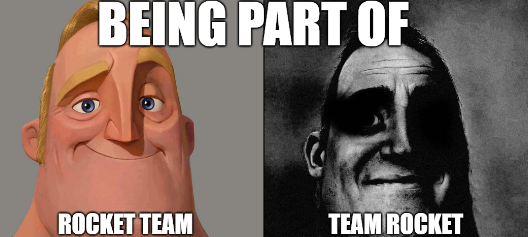 A meme featuring Mr. Incredible from Pixar labeled 'ROCKET TEAM' next to a sinister-looking Mr. Incredible labeled 'TEAM ROCKET'.